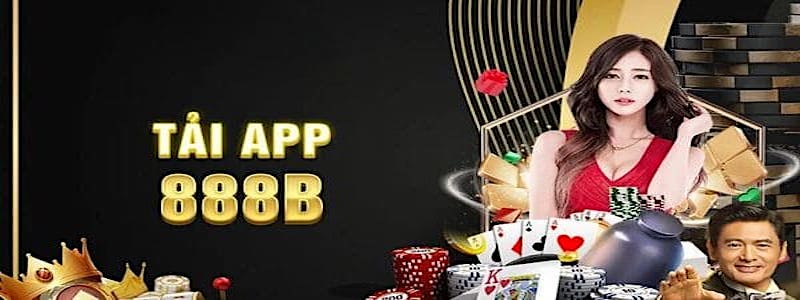 Hướng dẫn tải app chơi game 888B về thiết bị cá nhân